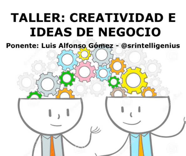 Creatividad e Ideas de negocio